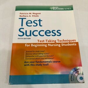 Test Success: Test-Taking Techniques for Beginning Nursing Students